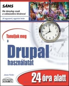 Tanuljuk meg a Drupal használatát 24 óra alatt