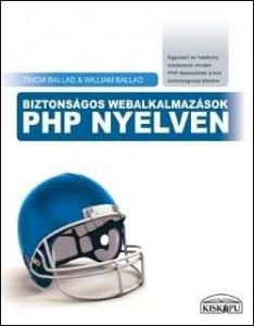 Biztonságos webalkalmazások PHP nyelven